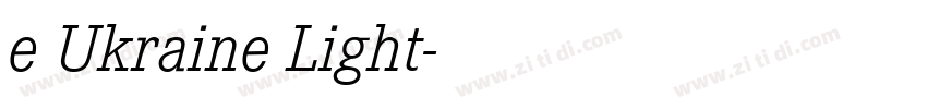 e Ukraine Light字体转换